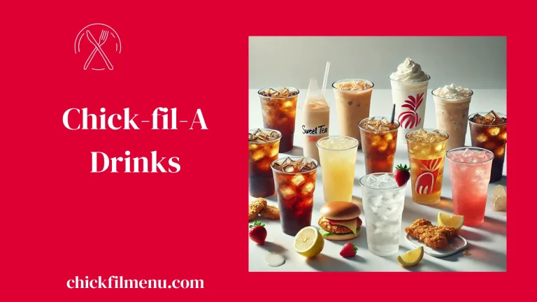 Explore the Chick-fil-A drinks menu with 2025 prices, calories, soft drinks, lemonades, iced tea, milkshakes, coffee, and specialty beverages. Refresh your order today.